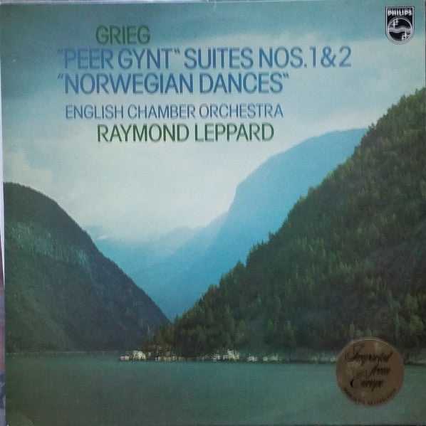 Edvard Grieg, English Chamber Orchestra, Raymond Leppard - Peer Gynt: Suites Nos. 1 & 2 - Norwegian Dances - 1976