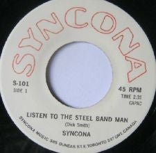 Syncona - Listen To The Steel Band Man / Wings Of A Dove