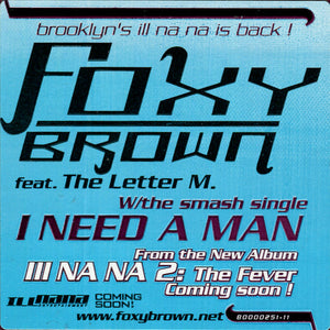 Foxy Brown - I Need A Man