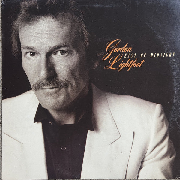 Gordon Lightfoot - East Of Midnight