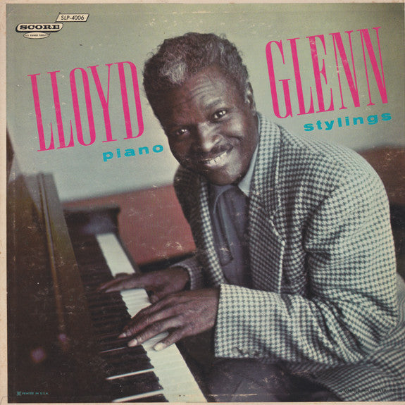 Lloyd Glenn - Piano Stylings - 1957