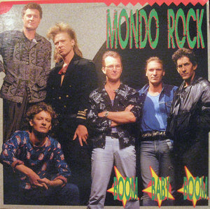 Mondo Rock - Boom Baby Boom - 1987
