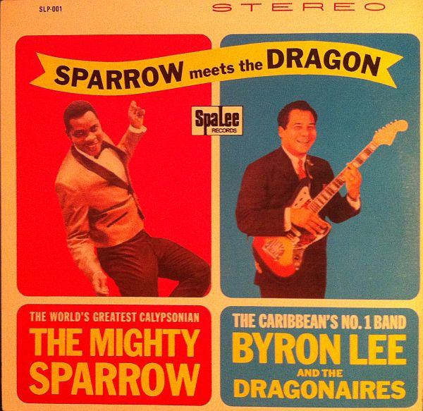 Mighty Sparrow - Sparrow Meets The Dragon