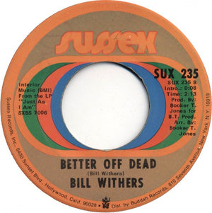 Bill Withers - Lean On Me - 1972