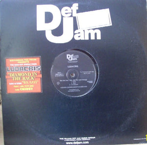 Ludacris - Diamond In The Back / We Got