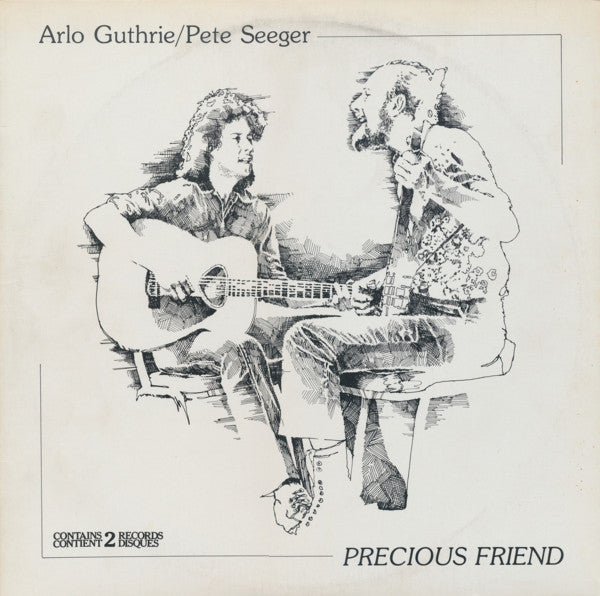 Arlo Guthrie / Pete Seeger - Precious Friend - 1982