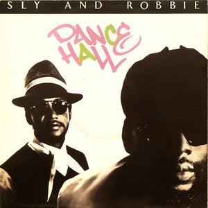 Sly & Robbie - Dance Hall