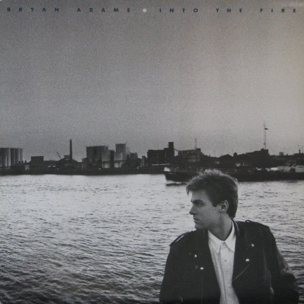 Bryan Adams - Into The Fire - 1987