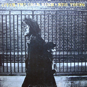Neil Young - After The Gold Rush - 1970