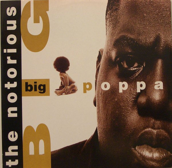 Notorious B.I.G. - Big Poppa / Who Shot Ya? / Warning