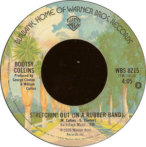 Bootsy Collins - Stretchin' Out (In A Rubber Band) / Physical Love Vinyl Record