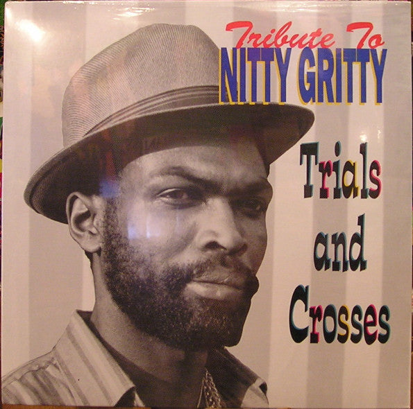 Nitty Gritty - Tribute To Nitty Gritty Trial And Crosses - 1994