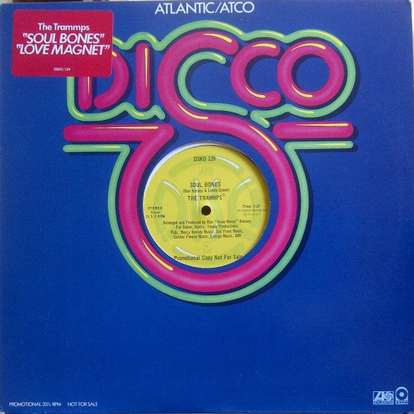 The Trammps - Soul Bones / Love Magnet