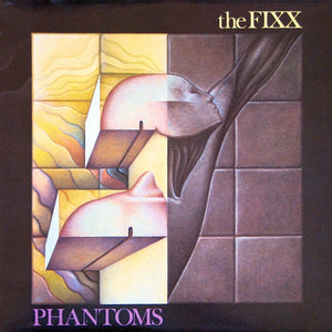 Fixx, The - Phantoms - 1984