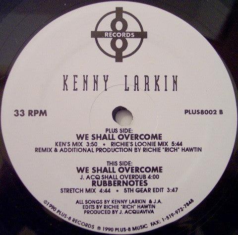 Kenny Larkin - We Shall Overcome - Quarantunes