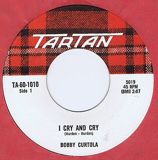 Bobby Curtola - I Cry And Cry / Big Time Spender
