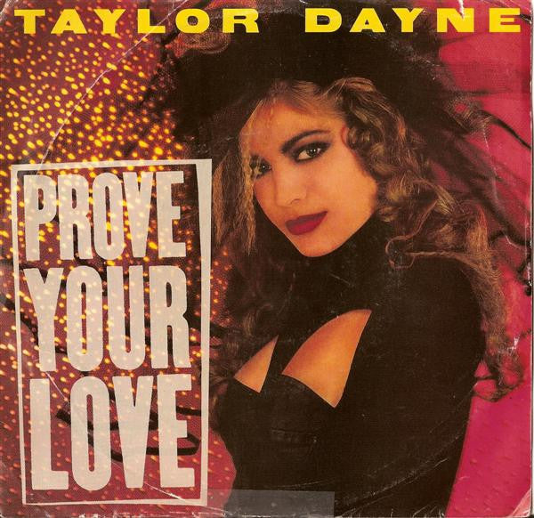 Taylor Dayne - Prove Your Love - 1988