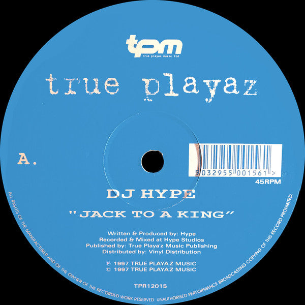 DJ Hype - Jack To A King / Only One Life To Give