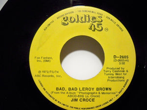 Jim Croce - Bad, Bad Leroy Brown / One Less Set Of Footsteps - 1974