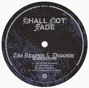 Tim Reaper & Dwarde - End Of The Universe EP - 2022