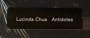 Lucinda Chua - Antidotes