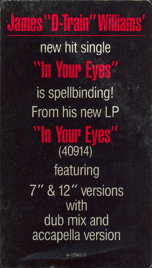 James "D-Train" Williams - In Your Eyes