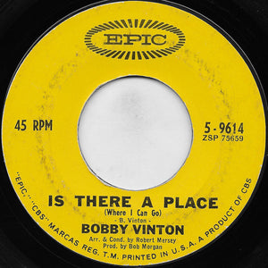 Bobby Vinton - Blue Velvet / Is There A Place (Where I Can Go)