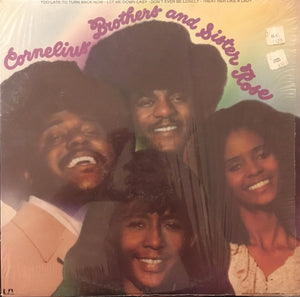 Cornelius Brothers & Sister Rose - Cornelius Brothers And Sister Rose