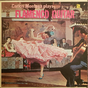 Carlos Montoya - Plays Flamenco Guitar - 1958