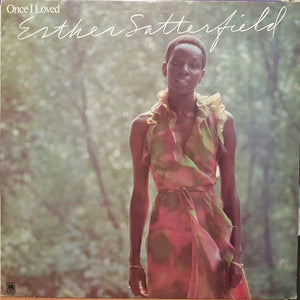 Esther Satterfield - Once I Loved -