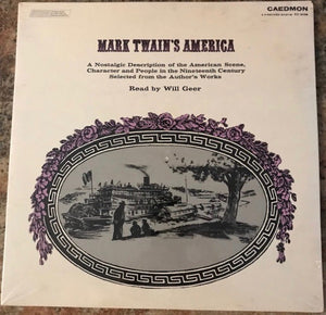 Mark Twain (2) Read By Will Geer - Mark Twain's America - 1971