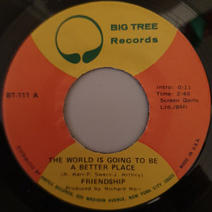 Friendship - The World Is Going To Be A Better Place - 1971