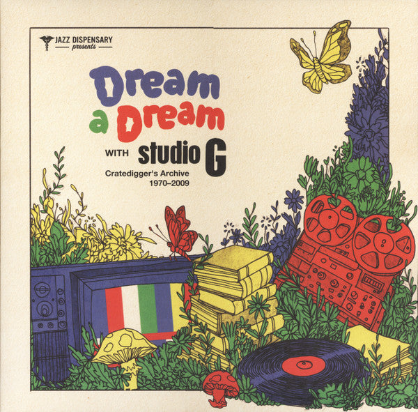 Various - Dream A Dream With Studio G: Cratedigger's Archive (1970-2009) - 2025