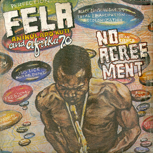 Fela Kuti And Africa 70 - No Agreement - 2017