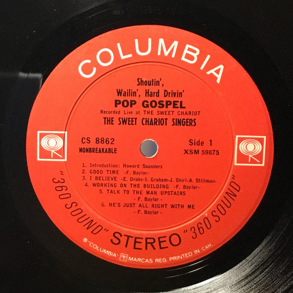 Sweet Chariot Singers, The - Shoutin', Wailin', Hard Drivin' Pop Gospel (Recorded Live At "The Sweet Chariot") - 1963