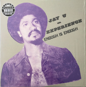 Jay-U Experience - Enough Is Enough - 2017