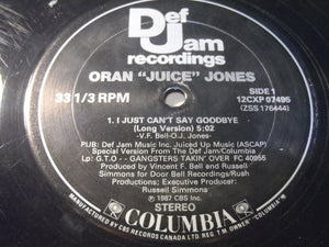 Oran 'Juice' Jones - I Just Can't Say Goodbye