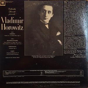 Vladimir Horowitz / Frédéric Chopin / Robert Schumann / Sergei Rachmaninoff / Franz Liszt - Columbia Records Presents Vladimir Horowitz • Works By Chopin, Rachmaninoff, Schumann And Liszt - 1962