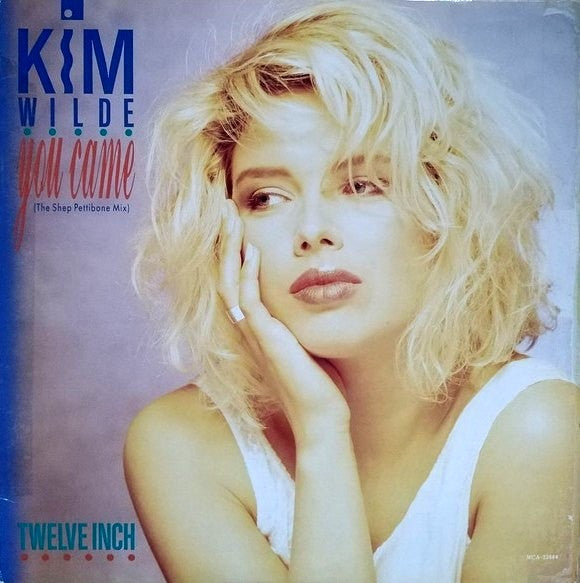 Kim Wilde - You Came