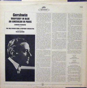George Gershwin - Leonard Pennario - Felix Slatkin And Hollywood Bowl Symphony Orchestra, The - Rhapsody In Blue / An American In Paris -