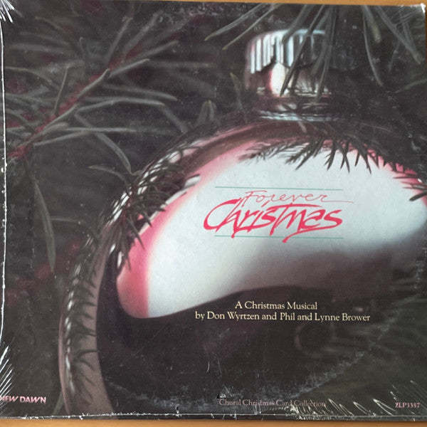 Don Wyrtzen - Forever Christmas A Christmas Musical -