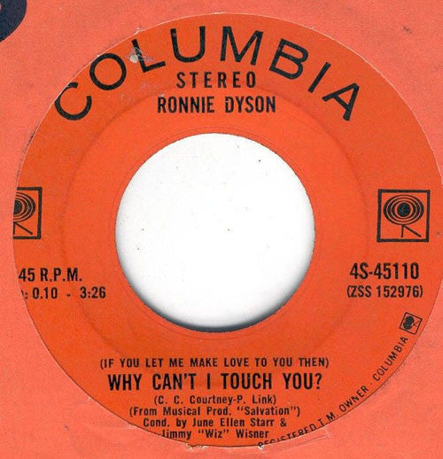 Ronnie Dyson - Why Can't I Touch You? / Girl Don't Come - 1970