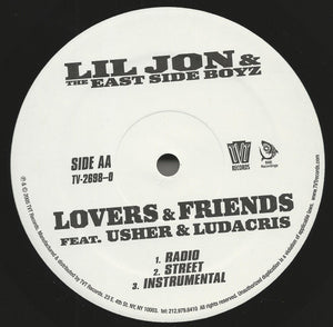 Lil' Jon & The East Side Boyz - Get Crunk / Lovers & Friends