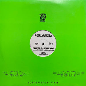 Lil' Jon & The East Side Boyz - Get Crunk / Lovers & Friends