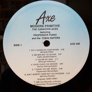 Professor Piano With Canadian Aces, The Featuring Tobin Sisters, The - Modern Primitive - 1985