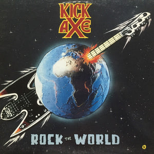 Kick Axe - Rock The World - 1986