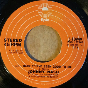 Johnny Nash - Stir It Up / Ooh Baby You've Been Good To Me - 1972