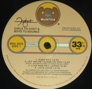 Foghat - Girls To Chat & Boys To Bounce