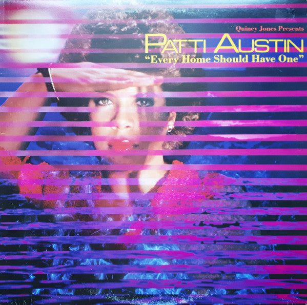 Patti Austin - Every Home Should Have One - 1981