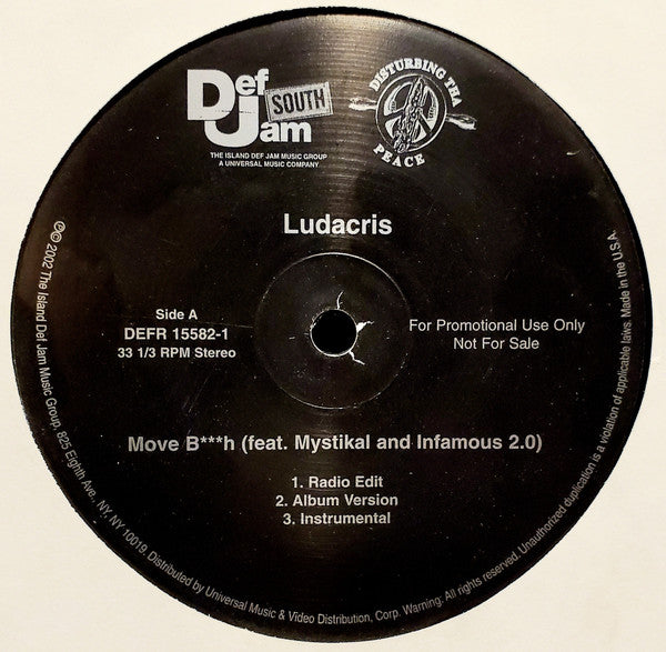 Ludacris - Move B***h / Keep It On The Hush - 2002
